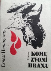 kniha Komu zvoní hrana [četba pro střední školy], Vyšehrad 1987