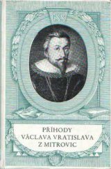 kniha Příhody Václava Vratislava z Mitrovic, Československý spisovatel 1950