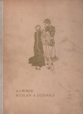 kniha Ruslan a Ludmila [pohádkový epos], Šolc a Šimáček 1937