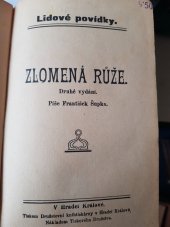 kniha Zlomená růže, Tiskové družstvo 1925