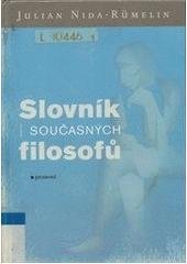 kniha Slovník současných filosofů, Garamond 2001