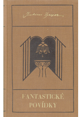 kniha Fantastické povídky, Česká grafická Unie 1927