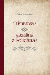 kniha Timrava – gazdiná z Polichna, Matica slovenská 2025