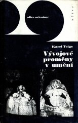 kniha Vývojové proměny v umění, Nakladatelství československých výtvarných umělců 1966