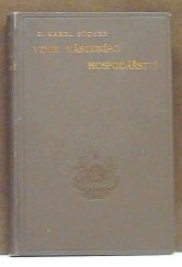kniha Vznik národního hospodářství šest přednášek, Jan Laichter 1897