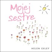 kniha Mojej sestre, Slovart 2011