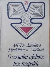 kniha O sexuální výchově bez rozpaků, Avicenum 1973