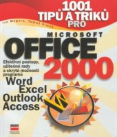 kniha 1001 tipů a triků pro Microsoft Office 2000, CPress 2001