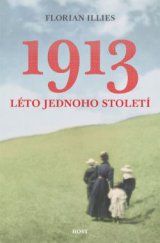 kniha 1913. Léto jednoho století, Host 2013