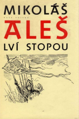 kniha Lví stopou [Výbor z tvorby M. Alše], Naše vojsko 1983