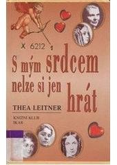 kniha S mým srdcem nelze si jen hrát pět příběhů o lásce, Knižní klub 2001