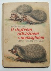 kniha O chytrém, odvážném a nenasytném, K. Červenka 1947