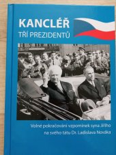 kniha Kancléř tří prezidentů , Sale and export corporation  2019