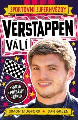 kniha Verstappen Sportovní superhvězdy Fakta, příběhy, čísla, Slovart 2024