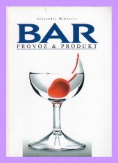 kniha Bar provoz & produkt, OFF 1999