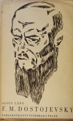 kniha F[edor] M[ichajlovič] Dostojevský Křížová cesta náboženského myslitele ruského, Vyšehrad 1946