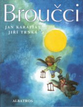 kniha Broučci pro malé i velké děti, Albatros 2001