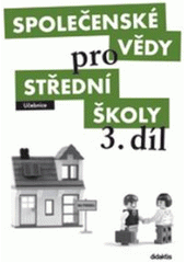 kniha Společenské vědy pro střední školy 3. - učebnice, Didaktis 