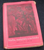 kniha Malba materiály a techniky, Orbis 1955