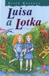 kniha Luisa a Lotka, Albatros 2010