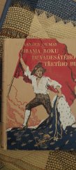 kniha Drama roku devadesátého třetího Díl III román., Alois Neubert 1934