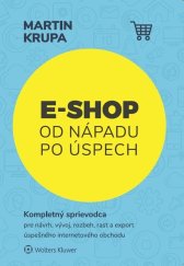 kniha E-shop od nápadu po úspech		, Wolters Kluwer 2018
