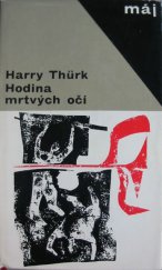 kniha Hodina mrtvých očí, Naše vojsko 1966