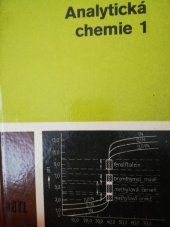 kniha Analytická chemie 1. [díl], SNTL 1981