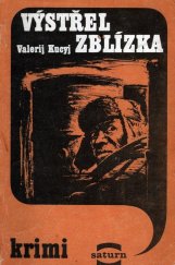 kniha Výstřel zblízka, Lidové nakladatelství 1989