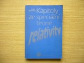 kniha Kapitoly ze speciální teorie relativity [pomocná kniha pro žáky gymnázií], SPN 1991