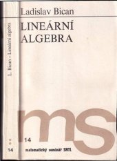 kniha Lineární algebra Určeno por posl. vys. škol, SNTL 1979