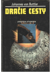 kniha Dračie cesty Stratégia stvorenia, Slovenský spisovateľ 1992