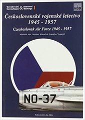 kniha Československé vojenské letectvo 1945-1957, Jan Máče 2004