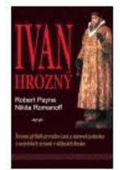 kniha Ivan Hrozný, Beta-Dobrovský 2008