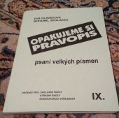 kniha Opakujeme si pravopis Soubor pracovních listů s poučením a klíčem., Blug 1992