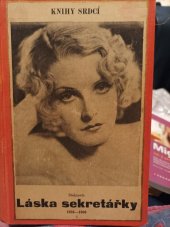 kniha Láska sekretářky Román, Popularia, J. Rokyta 1932