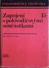 kniha Zapojení s polovodičovými součástkami, SNTL 1980