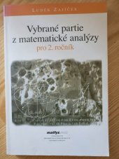kniha Vybrané partie z matematické analýzy pro 2. ročník, Matfyzpress 2007