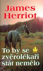 kniha To by se zvěrolékaři stát nemělo, Baronet 1999