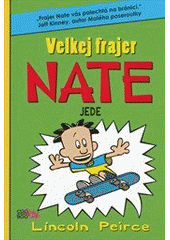 kniha Velkej frajer Nate jede, CooBoo 2012