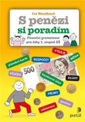 kniha S penězi si poradím finanční gramotnost pro žáky 1. stupně ZŠ, Portál 2019