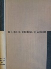 kniha Milion mil ve vzduchu = [A Milion Miles in the Air] : (dobrodružství dosud žije), Orbis 1937