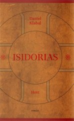 kniha Isidorias, Host 2017