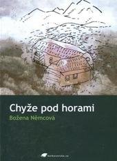 kniha Chyže pod horami, Tribun EU 2010