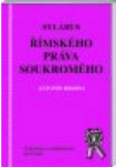 kniha Sylabus římského práva soukromého, Aleš Čeněk 2002