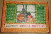 kniha Včera pršelo, Orbis 1972