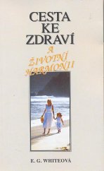 kniha Cesta ke zdraví a životní harmonii, Advent-Orion 1995