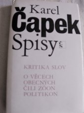 kniha Kritika slov O věcech obecných, čili, Zóon politikon, Československý spisovatel 1991