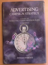kniha Advertising Campaign Strategy A guide To Marketing Communication plans, Harcourt 2000