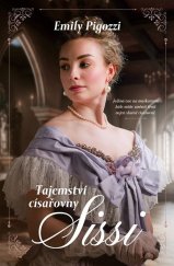 kniha Tajemství císařovny Sissi, Kontrast 2024
